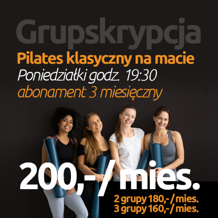 Grupskrypcja! <br>Pilates klasyczny <br>poniedziałki godz. 19:30