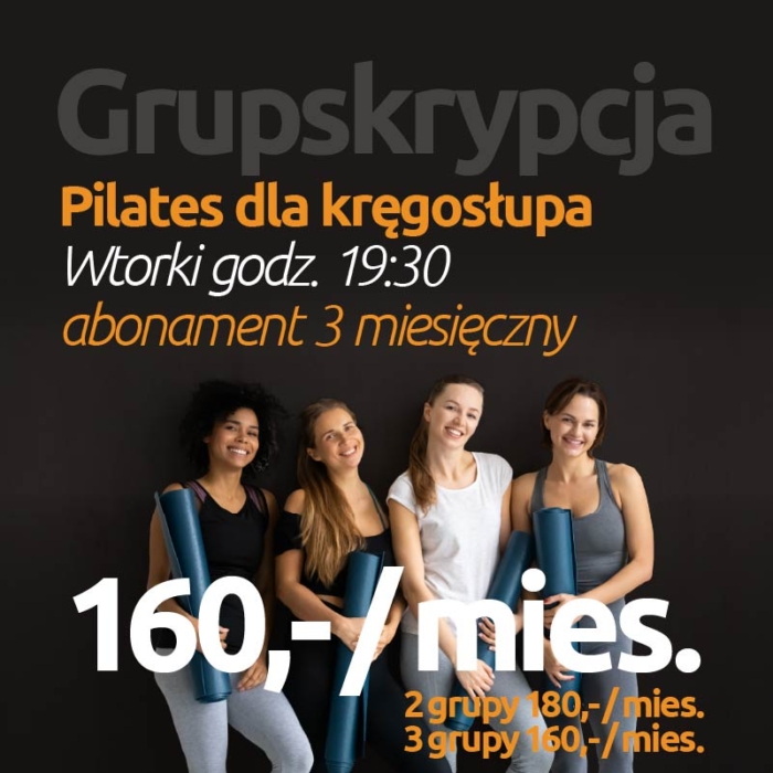 Grupskrypcja! <br>Pilates dla kręgosłupa <br>Wtorki godz. 19:30