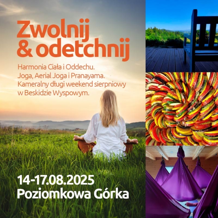Zwolnij & odetchnij <br>Joga+Aerial+Pranayama <br>14-17.08.2025